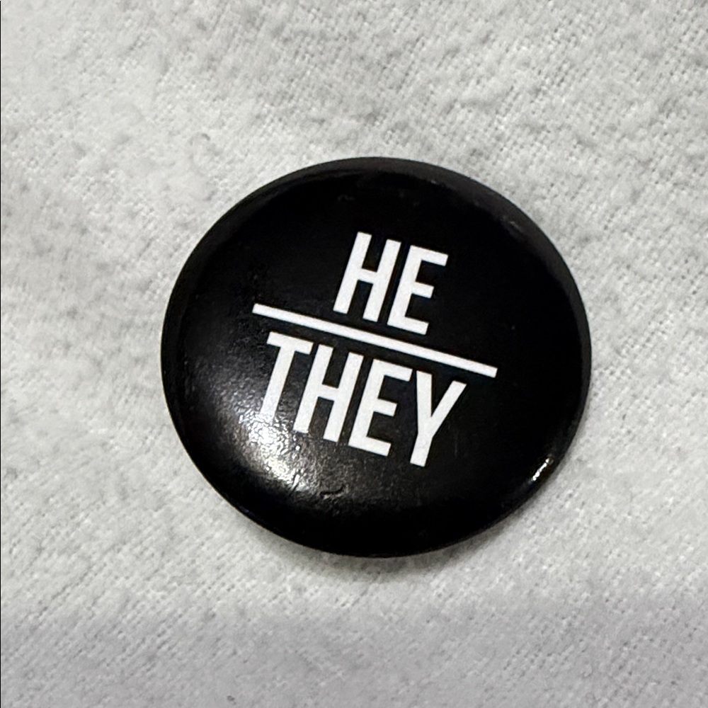 10/$10 He/They Transgender Non-binary Pronoun Pin